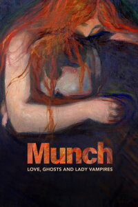 MUnch. Love, Ghosts and Lady-Vampires (2022)