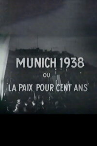 Munich ou La Paix pour cent ans (1967)