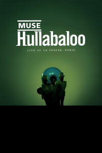 Muse: Hullabaloo (2002)