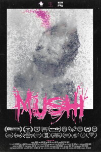 Mushi (2020)