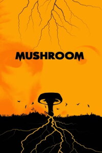 Mushroom (2022)
