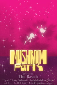Mushroom Park (2020)