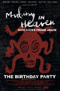 Mutiny in Heaven - Nick Caves frühe Jahre (2023)