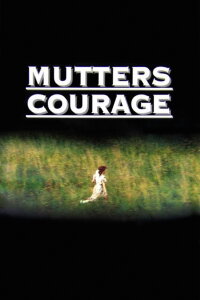 Mutters Courage (1995)