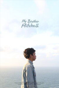 My Brother Mitchell (2018)