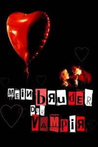 My Brother the Vampire (2002)