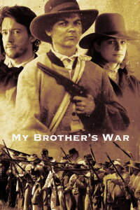 My Brother's War (2005)