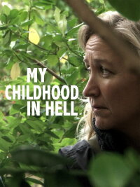 My Childhood in Hell (2012)