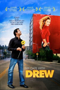 My Date with Drew (2005)