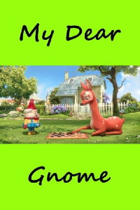 My Dear Gnome (2015)