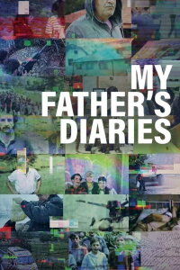 My Father's Diaries (2024)
