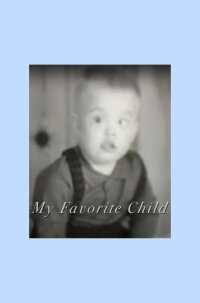 My Favorite Child (2007)