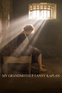 My Grandmother Fanny Kaplan (2016)
