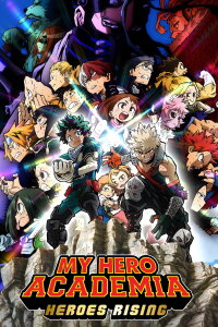 My Hero Academia: Heroes Rising (2019)