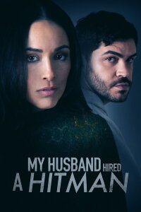 My Husband Hired A Hitman (2024)