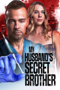 My Husband's Secret Brother (2021)