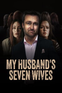 My Husband's Seven Wives (2024)