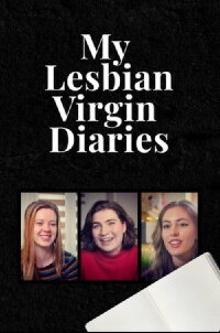 My Lesbian Virgin Diaries (2020)