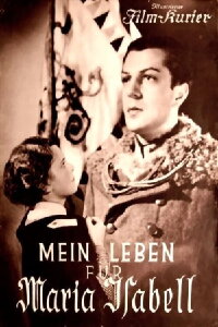 My Life for Maria Isabella (1935)