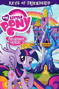 My Little Pony Friendship is Magic: Keys of Friendship (2014)