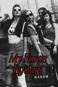 My Name Is Juani (2006)