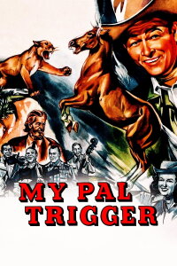 My Pal Trigger (1946)