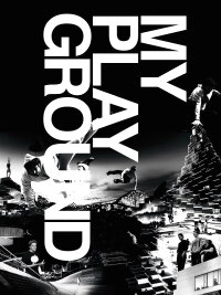 My Playground (2009)