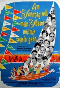 My Sweetheart Wants to Go Sailing on Sunday (1961)