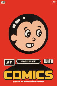 My Troubles With Comics (2025)