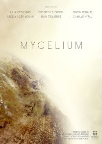 Mycelium (2014)