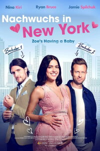 Nachwuchs in New York - Zoe's Having a Baby (2023)