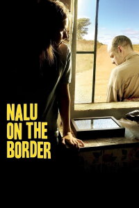 Nalu on the Border (2017)