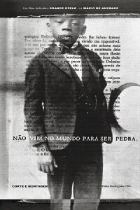 Não Vim No Mundo Para Ser Pedra (2022)