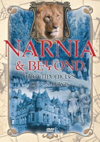 Narnia & Beyond: Chronicles of C.S. Lewis (2005)