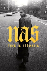 Nas: Time Is Illmatic (2014)