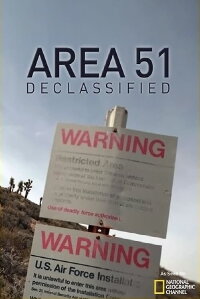 National Geographic: Area 51 Declassified (2010)