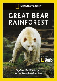 National Geographic: Great Bear Rainforest (2010)