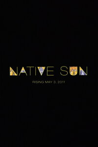 Native Sun (2011)