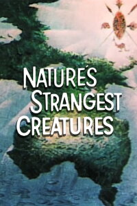 Nature's Strangest Creatures (1959)