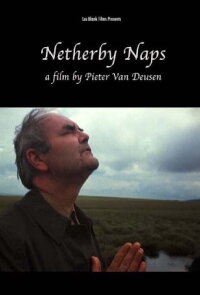 Netherby Naps (2005)