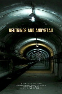 Neutrinos and Andyrtau (2016)