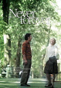 Never Forever (2007)