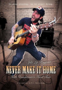 Never Make It Home (2011)