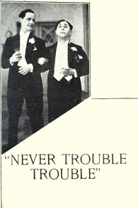 Never Trouble Trouble (1931)