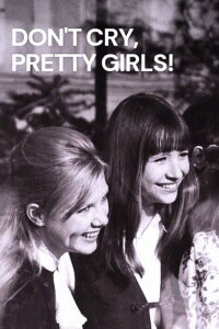 Nice girls, don't cry! (1970)