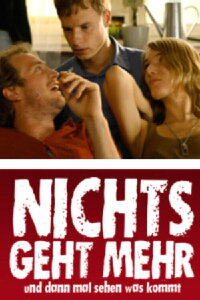 Nichts geht mehr (2007)
