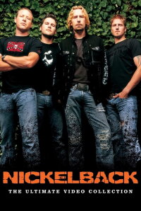 Nickelback - The Ultimate Video Collection (2007)