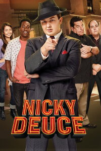 Nicky Deuce (2013)