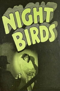 Night Birds (1930)