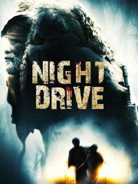 Night Drive - Hyänen des Todes (2010)